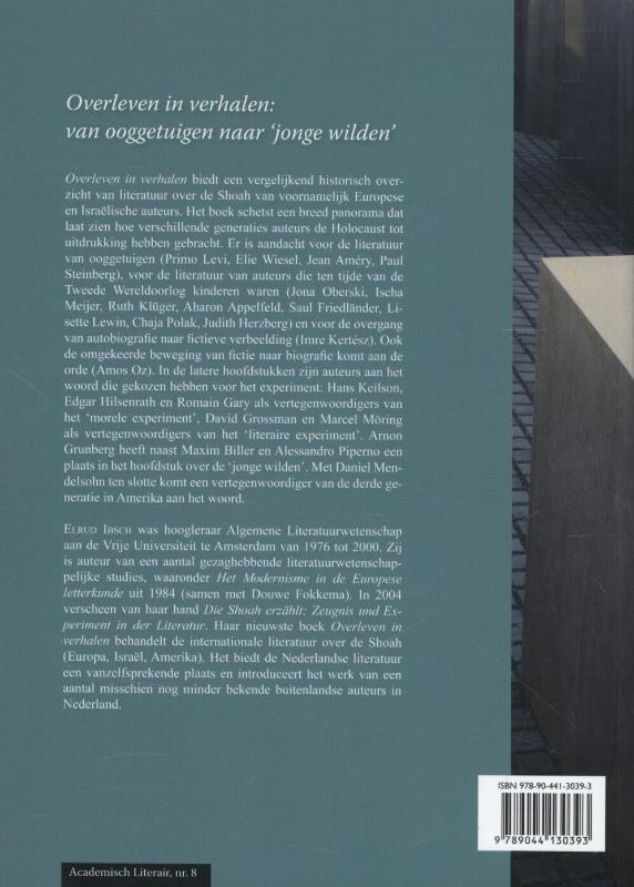 Overleven in verhalen: van ooggetuigen naar jonge wilden / Academisch Literair / 8 achterkant
