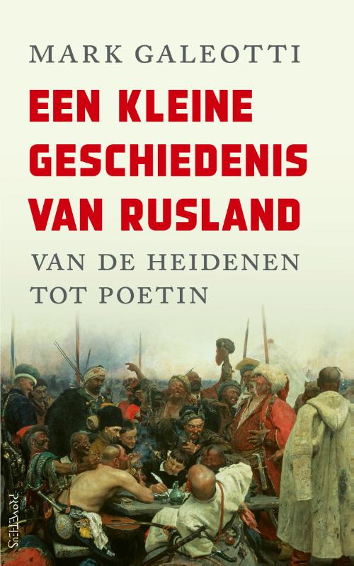 boekenbalie_9789044644692_cover Een kleine geschiedenis van Rusland