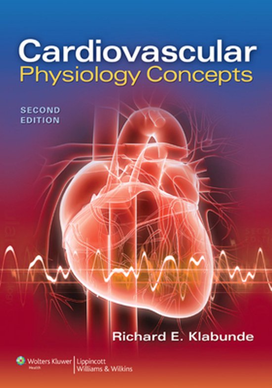 Richard E Klabunde Cardiovascular Physiology Concepts