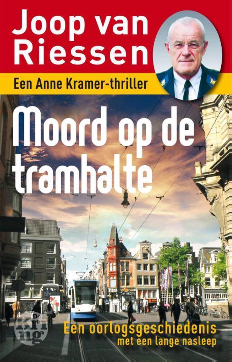 Joop van Riessen Moord Op De Tramhalte / Anne Kramer-reeks / 8