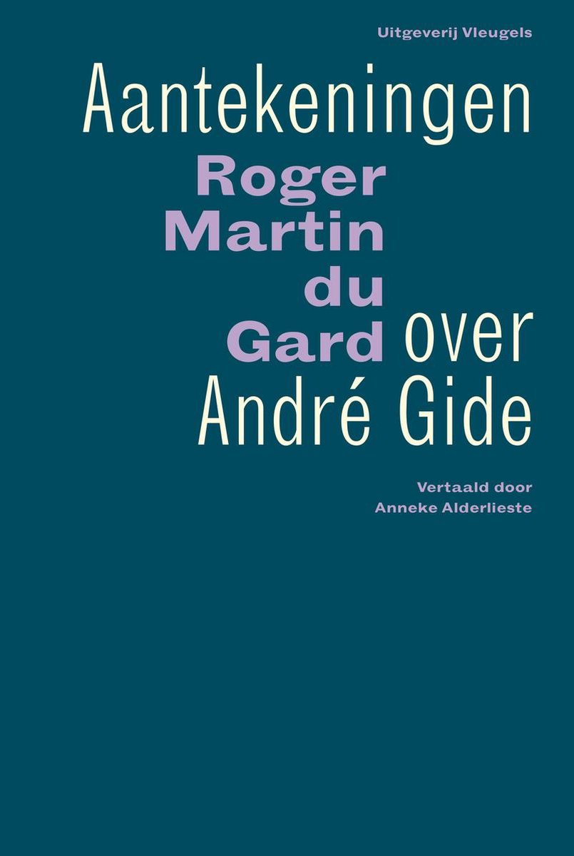 Roger Martin du Gard – Aantekeningen over André Gide
