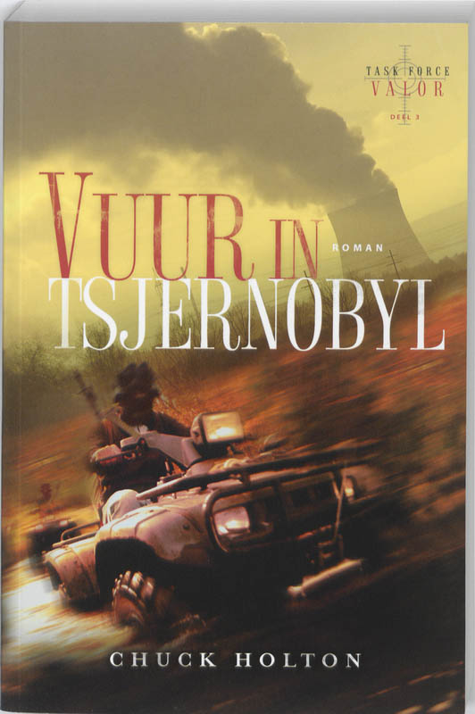 boekenbalie_9789033121920_cover VUUR IN TSJERNOBYL     Task Force Valor 3