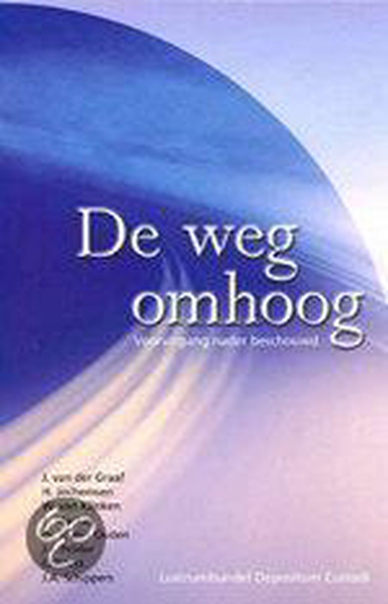 De Weg Omhoog