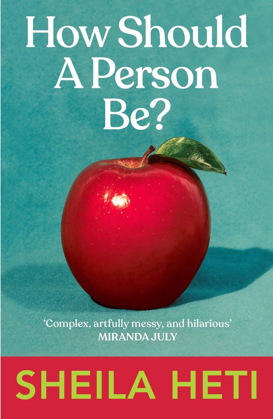 Sheila Heti How Should A Person Be thumbnail