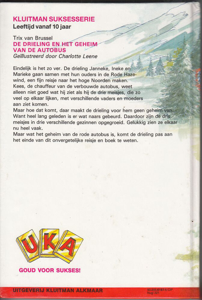 De drieling en het geheim van de autobus / Kluitman suksesserie / 10 achterkant