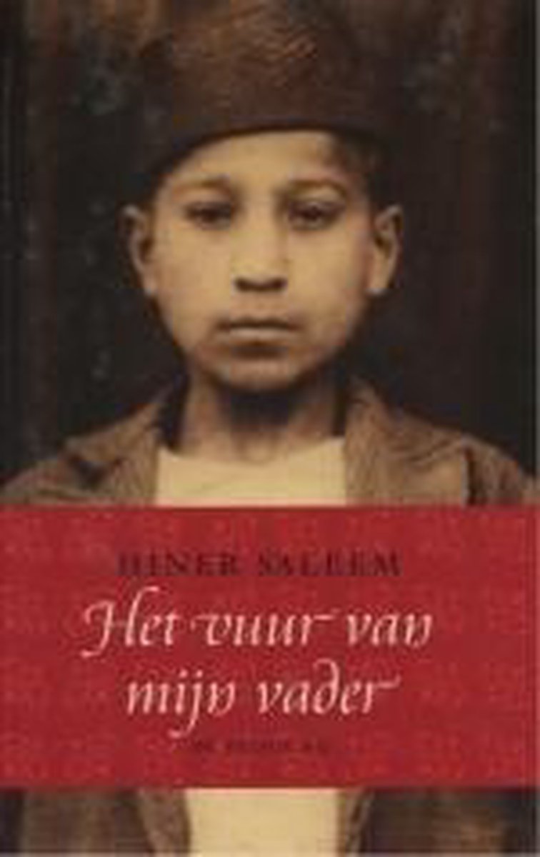 boekenbalie_9789023414926_cover Vuur Van Mijn Vader