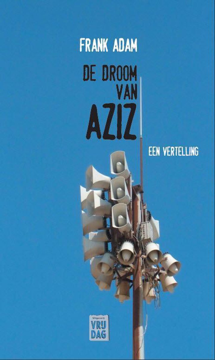 Frank Adam De Droom Van Aziz thumbnail