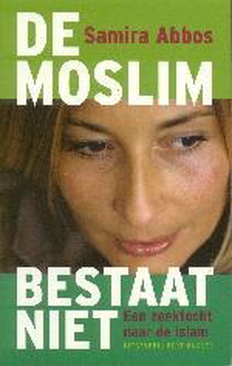 S. Abbos De Moslim Bestaat Niet thumbnail