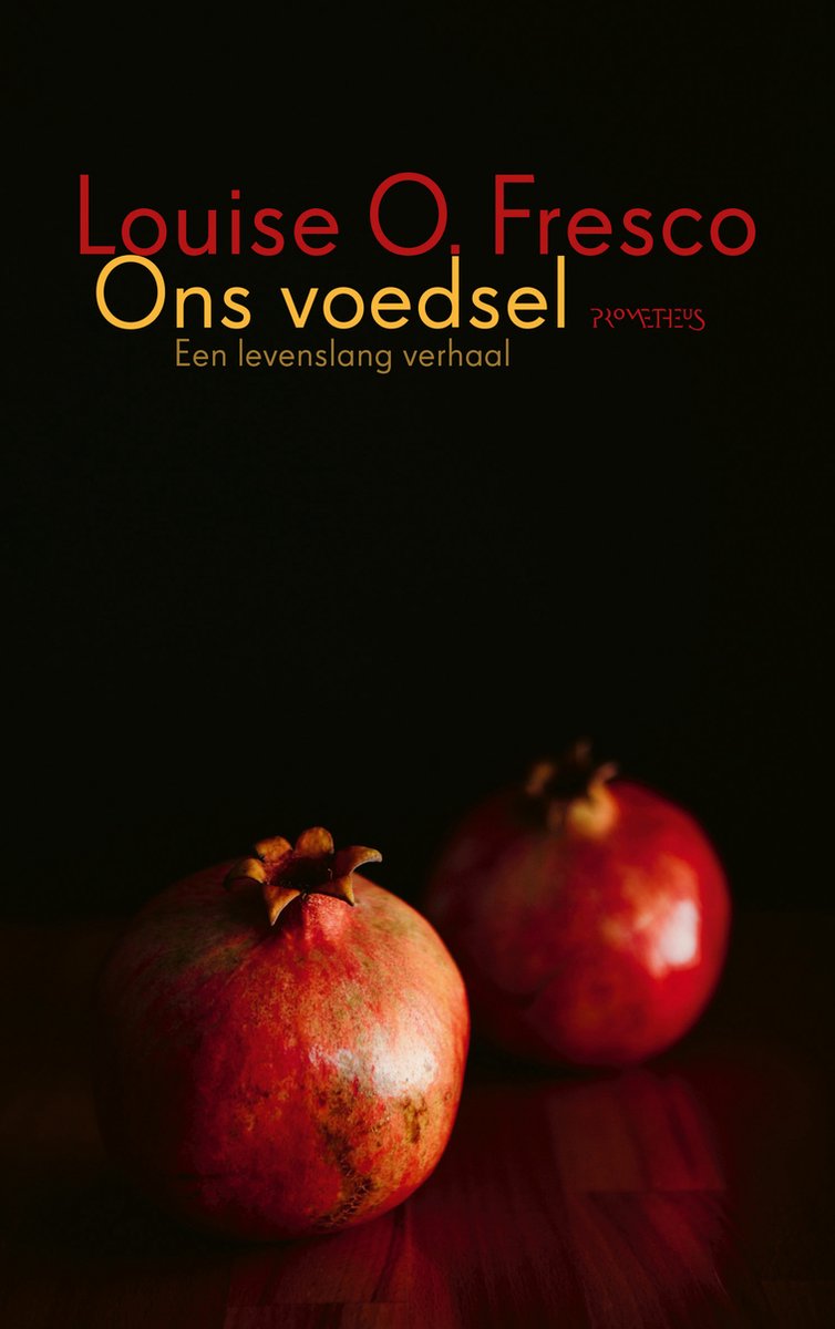 Louise O. Fresco Ons Voedsel thumbnail
