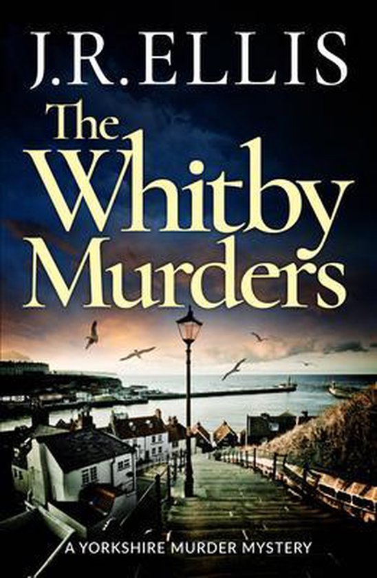 A Yorkshire Murder Mystery-The Whitby Murders