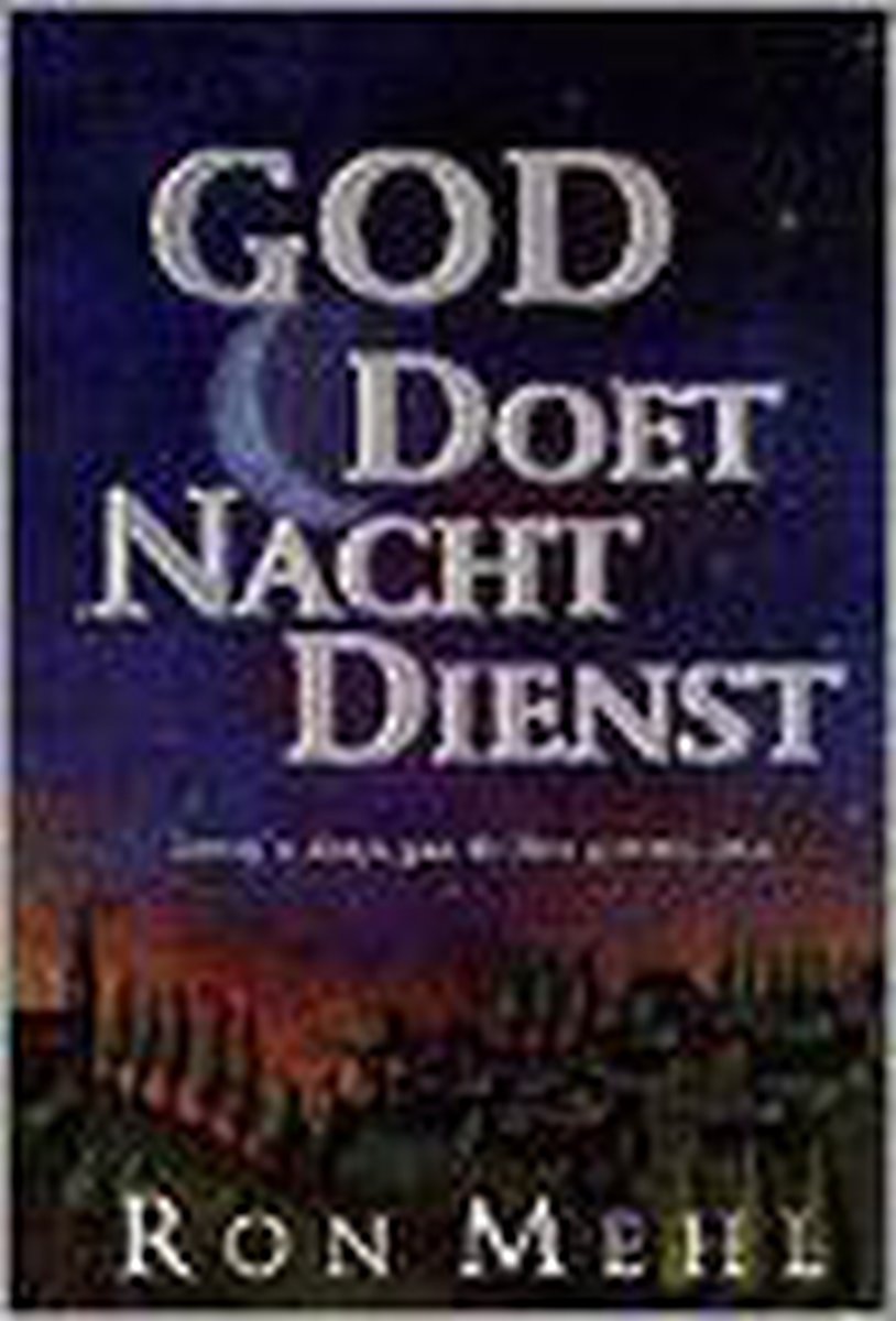 R. Mehl God Doet Nachtdienst thumbnail