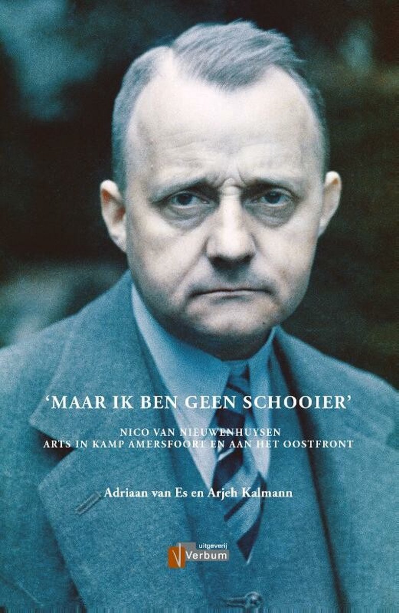 Adriaan van Es 'Maar Ik Ben Geen Schooier'
