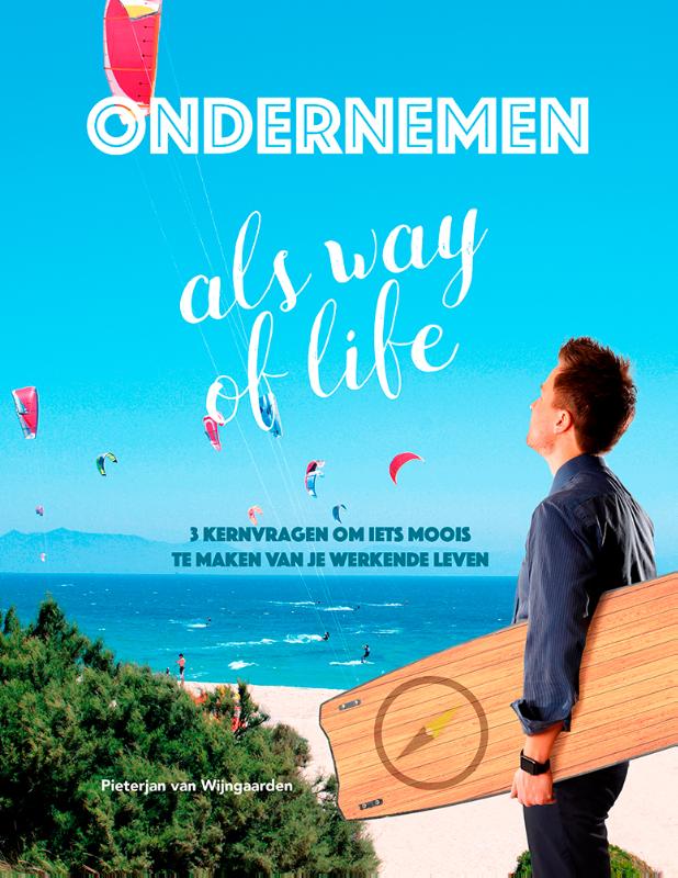 boekenbalie_9789082326178_cover Ondernemen als way of life