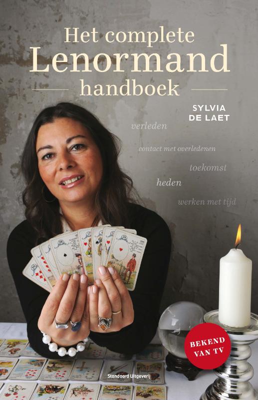 Het complete Lenormand handboek - Sylvia De Laet