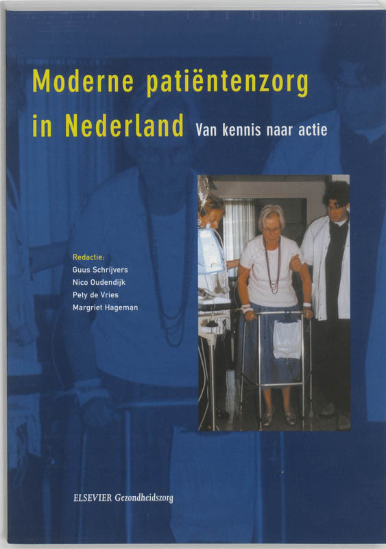 Moderne patientenzorg in Nederland