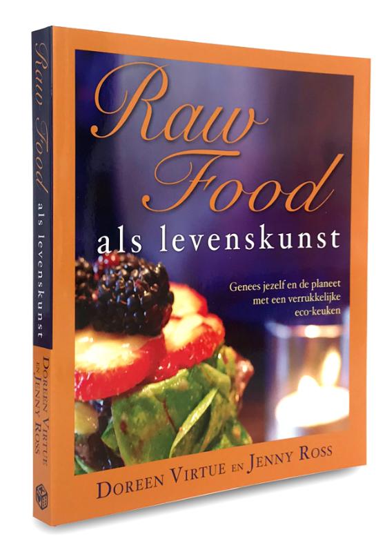 Raw food als levenskunst