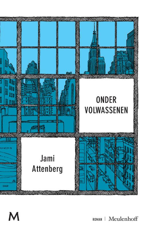 Jami Attenberg Onder Volwassenen thumbnail