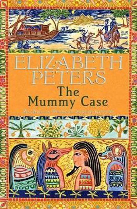 Elizabeth Peters The Mummy Case thumbnail