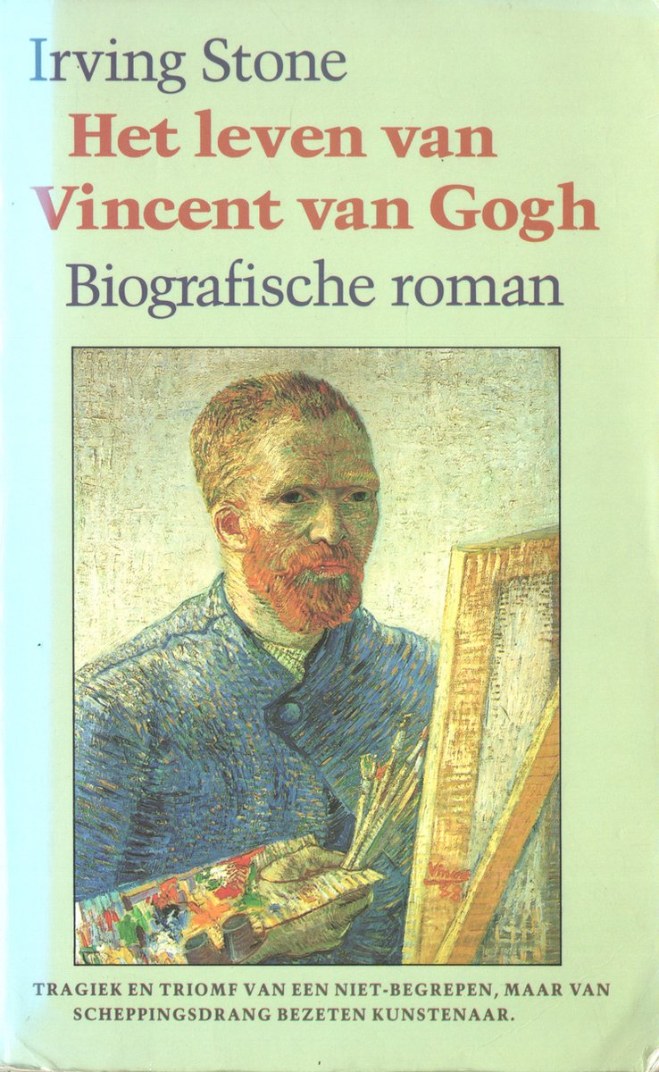 Het leven van Vincent van Gogh