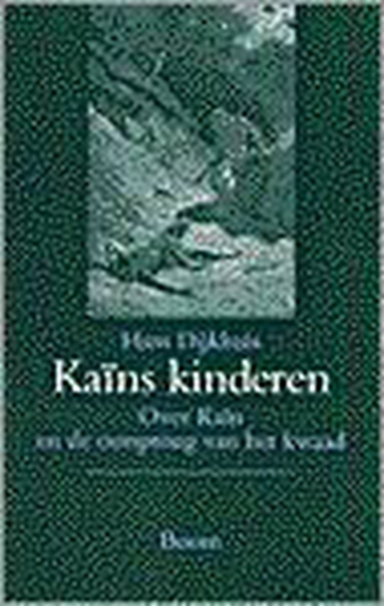 H. Dijkhuis Kaïns Kinderen thumbnail