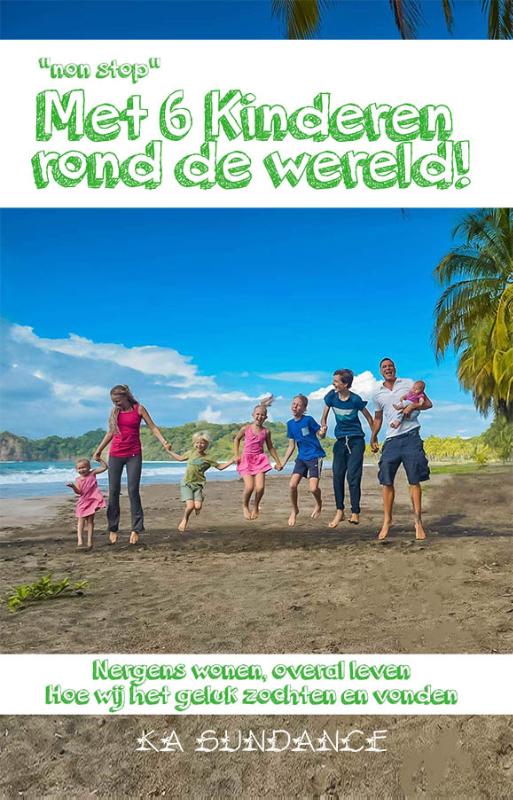 Met 6 kinderen rond de wereld!