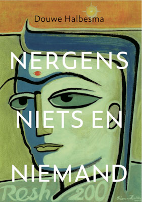 Nergens, niets en niemand