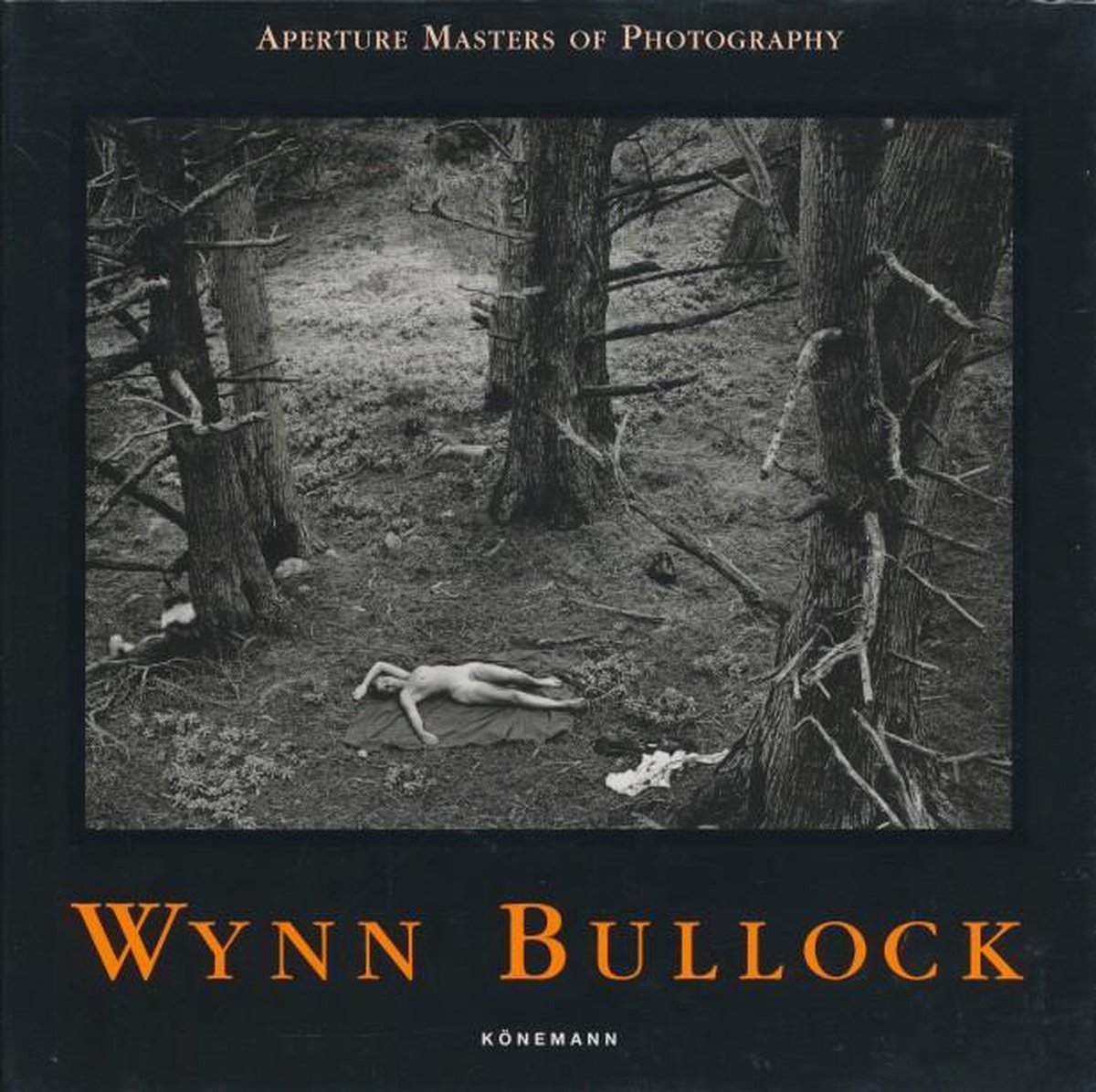 Aperture Masters of Photography - Wynn Bullock