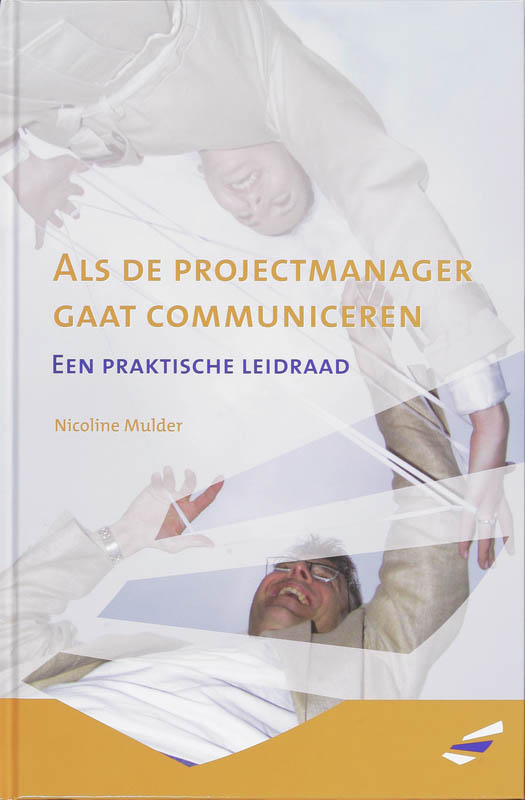 boekenbalie_9789080812291_cover Als de projectmanager gaat communiceren