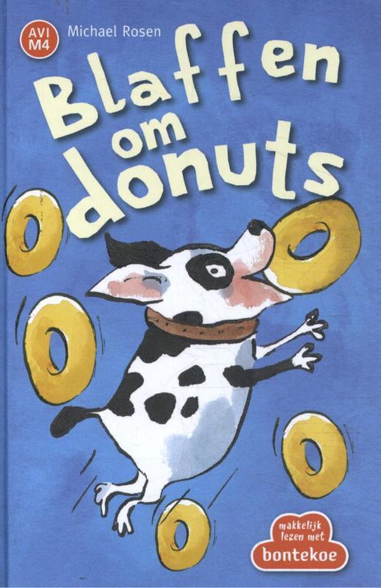 Makkelijk Lezen met Bontekoe  -   Blaffen om donuts