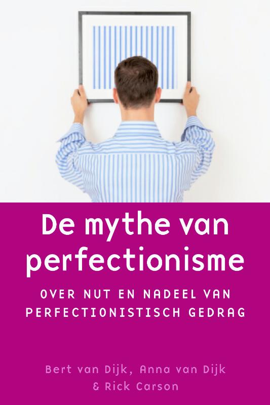 De mythe van perfectionisme / De mythe van / 1