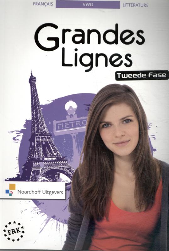 Grandes Lignes vwo 4-6 Littérature