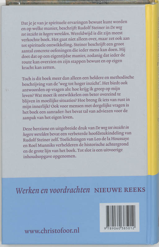 De weg tot inzicht in hogere werelden / Werken en voordrachten Kernpunten van de antroposofie/Innerlijke scholing De weg tot inzicht in hogere werelden / Werken en voordrachten Kernpunten van de antroposofie/Innerlijke scholing achterkant