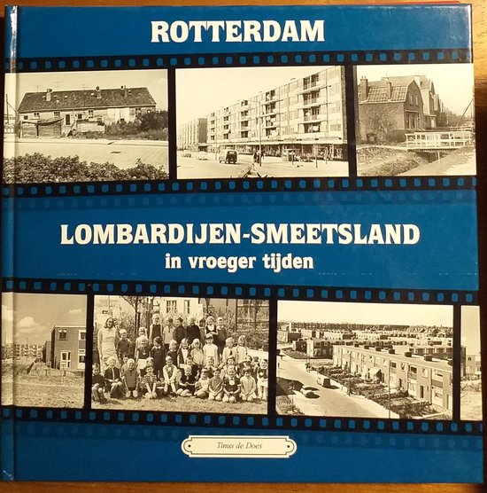 ROTTERDAM-LOMBARDIJEN-SMEETSLAND IN VROE