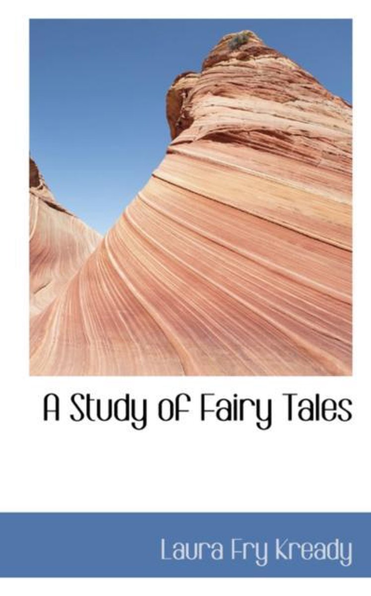 A Study of Fairy Tales