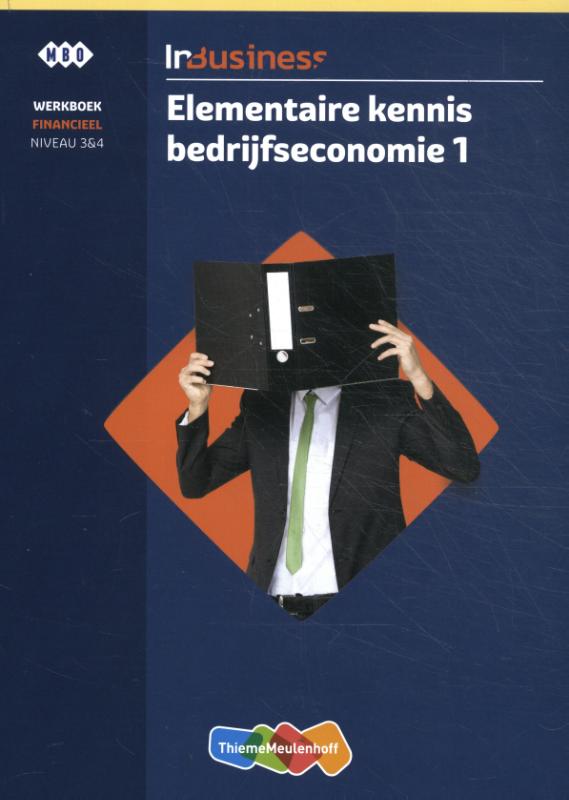 ThiemeMeulenhoff Niveau 3 & 4 / InBusinessdeel Werkboek Niveau 3 & 4 / Werkboek