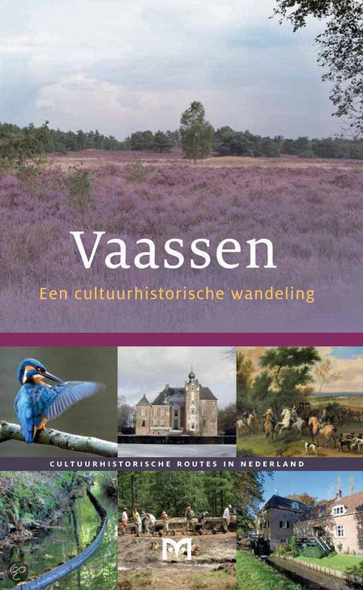 Vaassen. Een cultuurhistorische wandeling