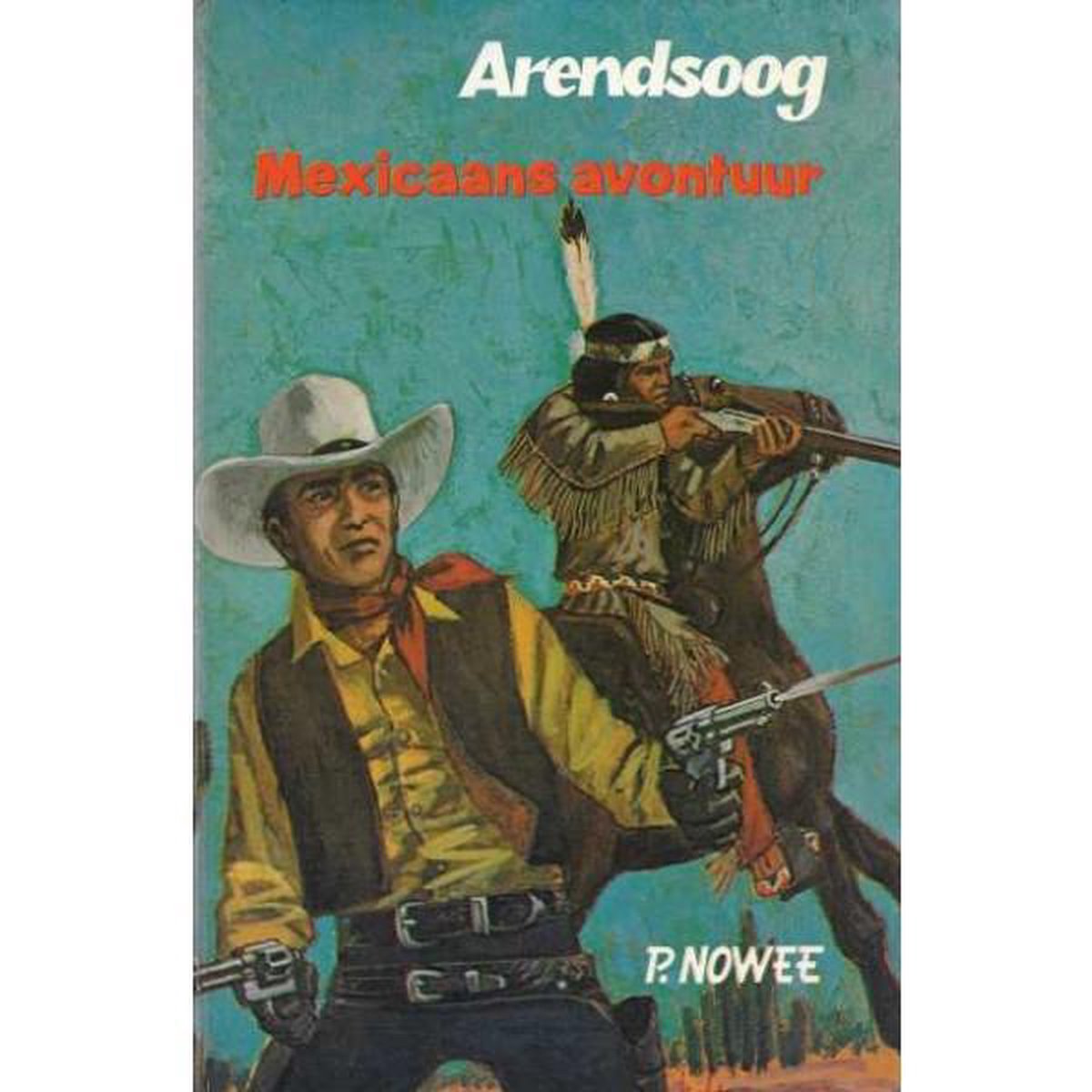 boekenbalie_9789020832426_cover Mexicaans avontuur / Arendsoog / 41