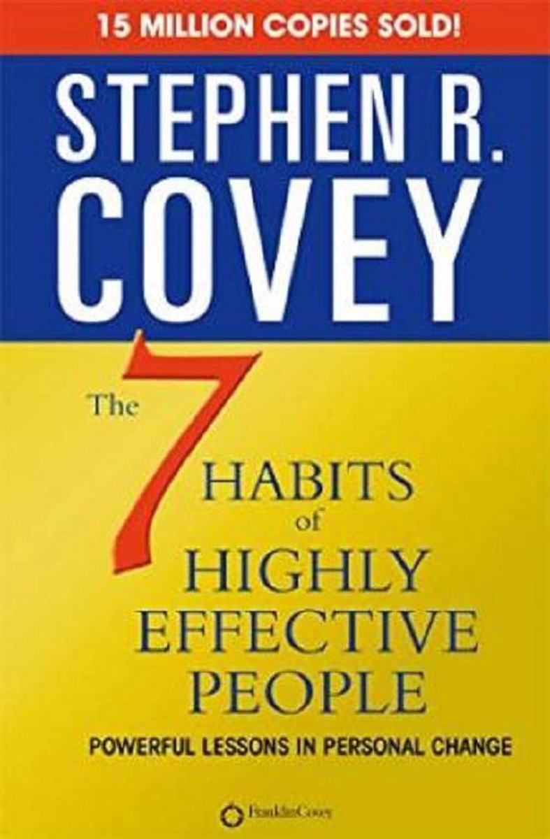 7 Habits Of Highly Effective People