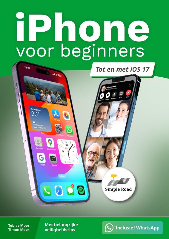 Tobias Moes IPhone Voor Beginners / Simple Road