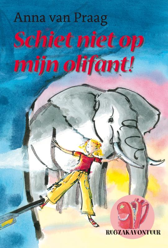 Rugzakavontuur - Schiet niet op mijn olifant!