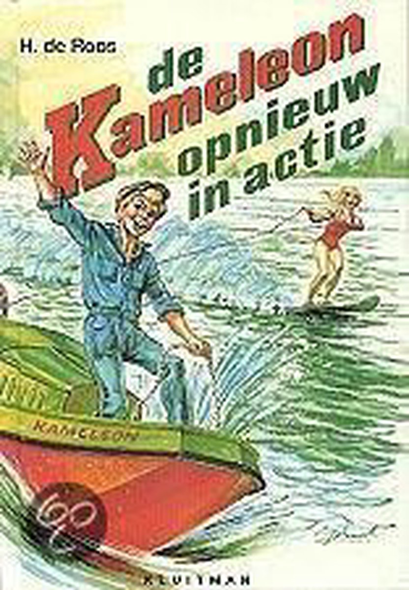 H. de Roos De Kameleon Opnieuw In Actie / Kameleon