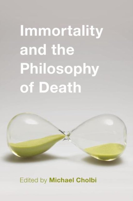 Immortality & The Philosophy Of Death