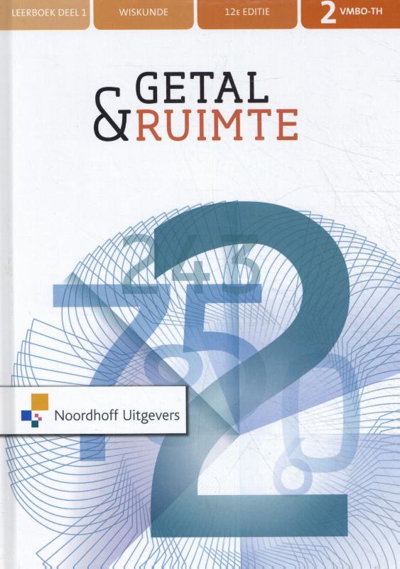 Getal & Ruimte 2 vmbo-th wiskunde leerboek deel 1