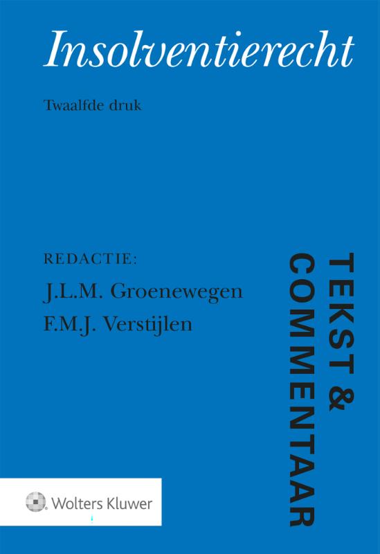 Insolventierecht / Tekst & Commentaar