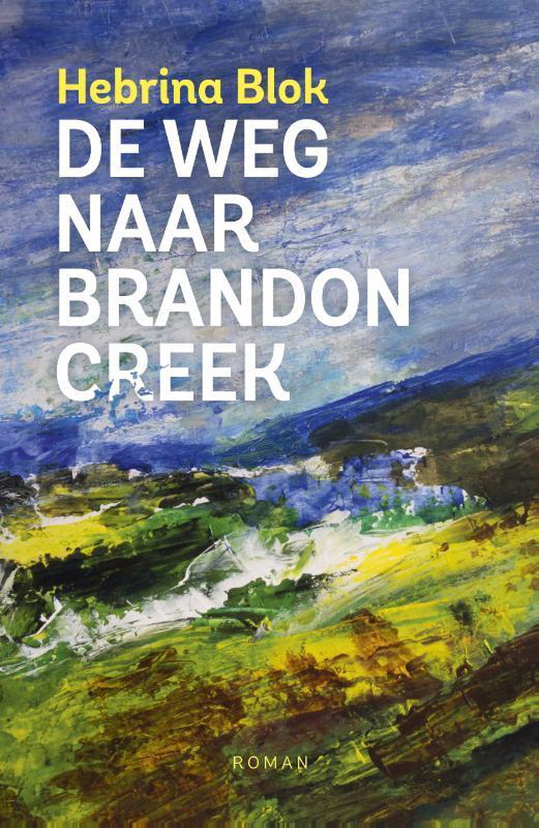 De weg naar Brandon Creek