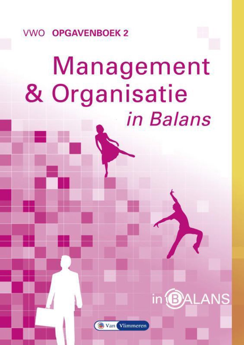 boekenbalie_9789491653162_cover Management en Organisatie in Balans vwo Opgavenboek 2