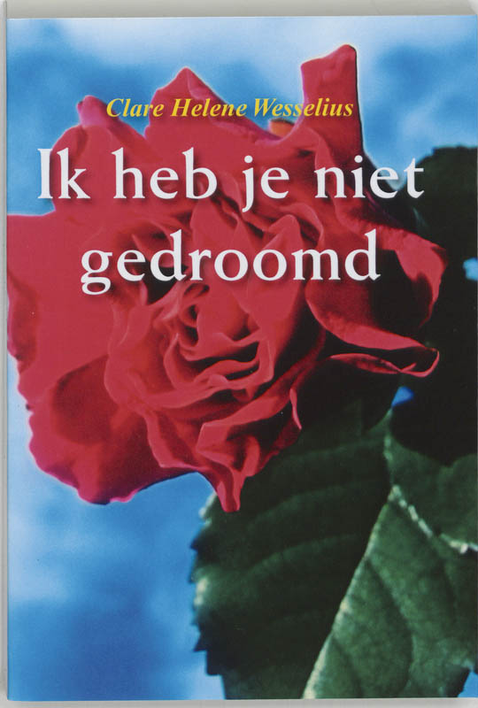 Ik heb je niet gedroomd