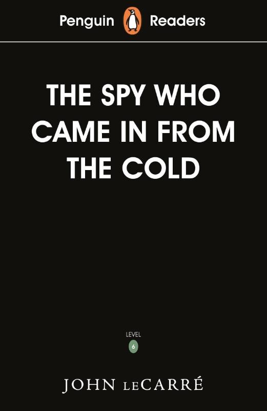 boekenbalie_9780241397954_cover Penguin Readers Level 6: The Spy Who Came in from the Cold (ELT Graded Reader) / Penguin Readers