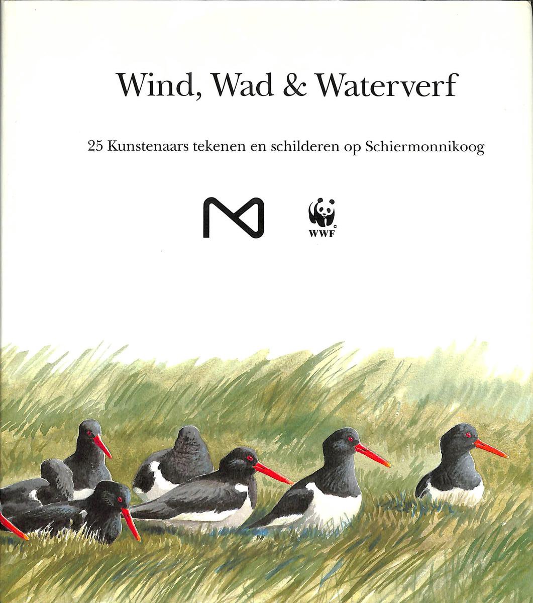Wind, wad & waterverf