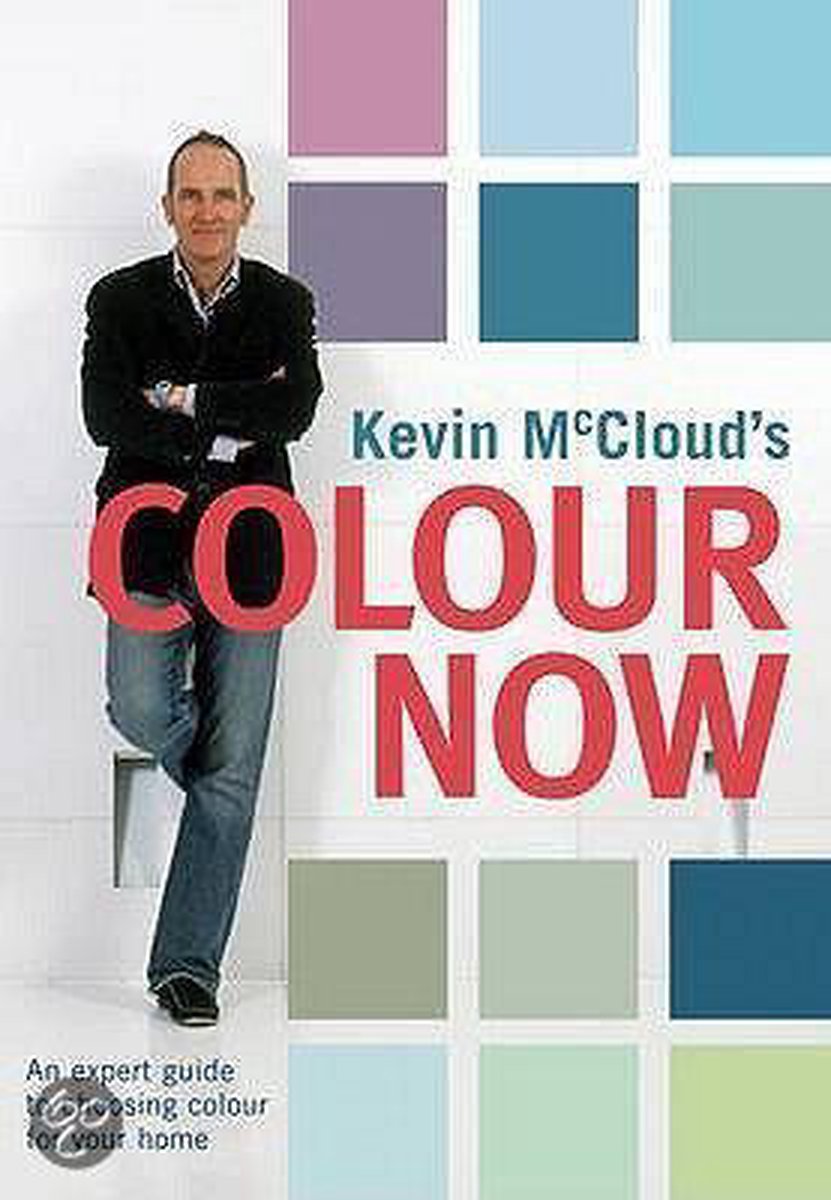 Kevin Mccloud's Colour Now